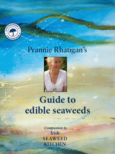 Prannie Rhatigan's guide to edible seaweeds